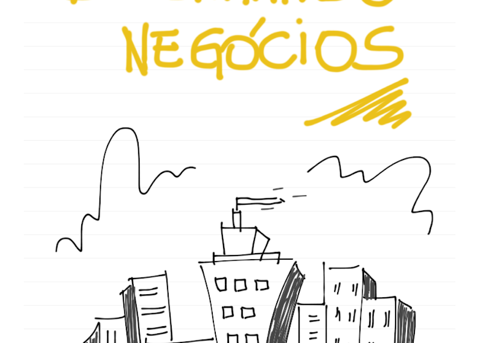 DESENHANDO NEGÓCIOS